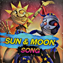 Sundrop & Moondrop Song (La Canción de Sol y Luna de Five Nights at Freddy’s Security Breach)