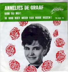 Kom bij mij! / Ik hou niet meer van rode rozen!