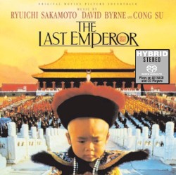 The Last Emperor: Original Motion Picture Soundtrack