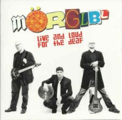 Live and Loud for the Deaf