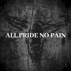 All Pride No Pain