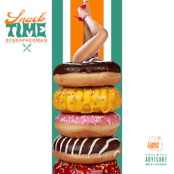 Snack Time (On Some Shit Patch)