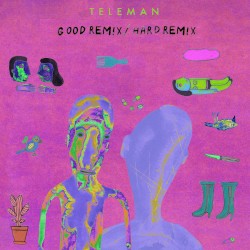 Good Remix/Hard Remix