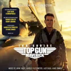Top Gun: Maverick: Music From the Motion Picture