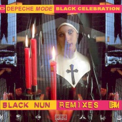 Black Celebration: Black Nun Remixes