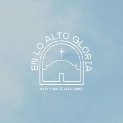 En lo Alto Gloria
