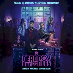 Dead Boy Detectives: Season 1 (Original Television Soundtrack)