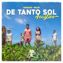 De tanto sol (acústico)