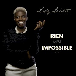 Rien n’est impossible