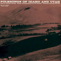Folk Songs of Idaho and Utah