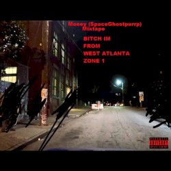 BITCH i'M FROM ZONE 1 WEST ATLANTA