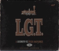A Locomotiv GT. Összes Nagylemeze I.
