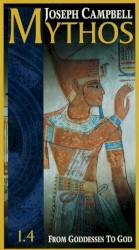 Mythos 1.4: From Goddess to God