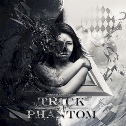 Trick of Phantom