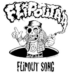 Flipout Song