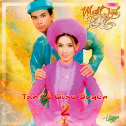 Tân cổ giao duyên 2