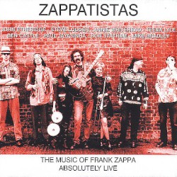 The Zappatistas Play the Music of Frank Zappa