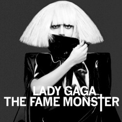 The Fame Monster