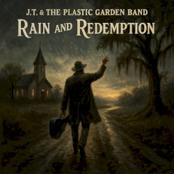 Rain and Redemption