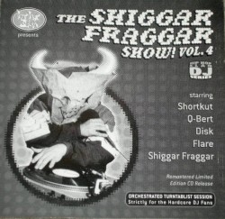 The Shiggar Fraggar Show! Vol. 4