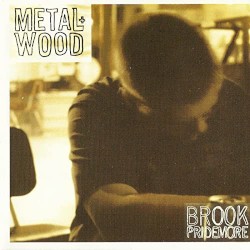 Metal and Wood