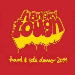 Hard & Sole Demo 2011