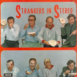 Strangers in Stereo
