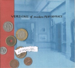 Versions of Modern Performance