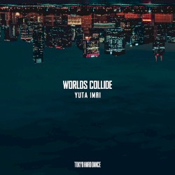 Worlds Collide EP