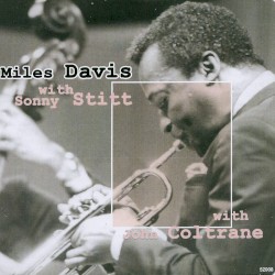 With Sonny Stitt, Olympia, Oct. 11th, 1960 / With John Coltrane, Olympia, Mar. 21st, 1960