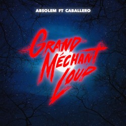 Grand Méchant Loup / Serre Les Dents