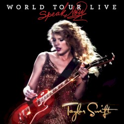 Speak Now: World Tour Live