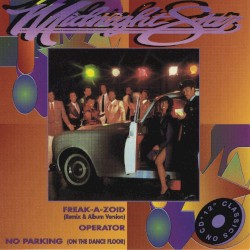 Freak-A-Zoid / No Parking (on the Dance Floor)