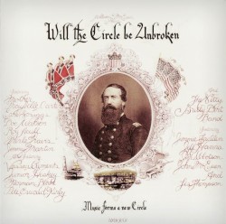 Will the Circle Be Unbroken