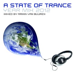 A State of Trance Year Mix 2012 (Mixed by Armin van Buuren)