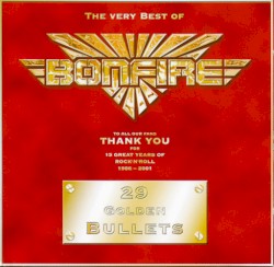 29 Golden Bullets: The Very Best of Bonfire