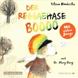 Der Reggaehase Boooo und der König, der nicht mehr tanzen wollte oder konnte