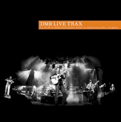 2010-11-19: DMB Live Trax, Volume 28: John Paul Jones Arena, Charlottesville, VA, USA