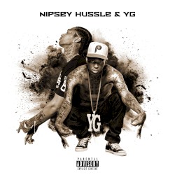 Nipsey Hussle & YG
