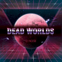 Dead Worlds EP