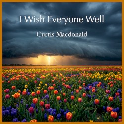 I Wish Everyone Well