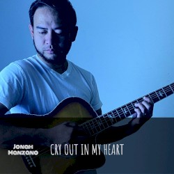 Cry Out in My Heart