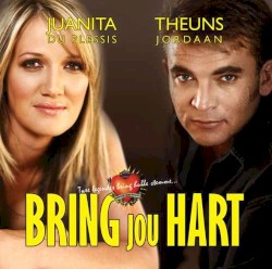 Bring Jou Hart - Live