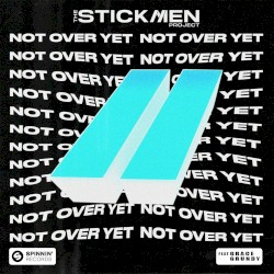 Not Over Yet