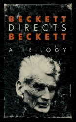 Beckett Directs Beckett: A Trilogy