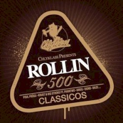Rollin' 500 Classicos
