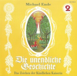 Die unendliche Geschichte 2: Das Zeichen der Kindlichen Kaiserin