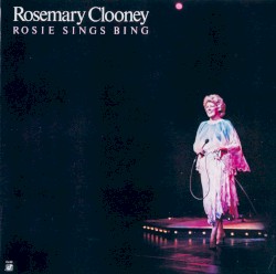 Rosie Sings Bing