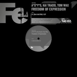 Freedom Of Expression (Dark Acid mix)