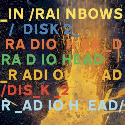 In Rainbows Disk 2